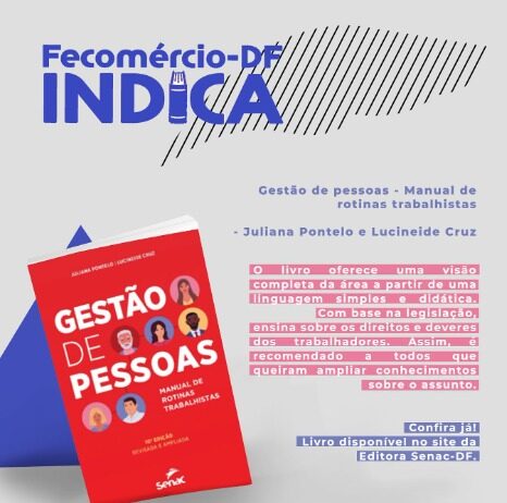 Gestão de Pessoas – Manual de Rotinas Trabalhistas” é referência para otimizar RH e cumprir a legislação