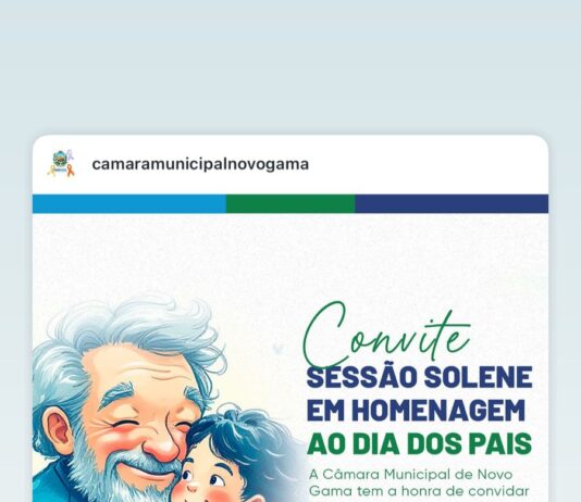 Câmara Municipal de Novo Gama realiza Sessão Solene em homenagem ao Dia dos Pais
