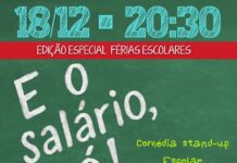 Espetáculo “E o Salário Ô?” anima férias escolares com Stand-up de Cleber Monteiro e Daniel Vê Loso