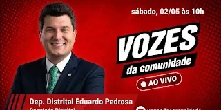 Deputado Eduardo Pedrosa é destaque no “Vozes da Comunidade” com foco em desafios do DF