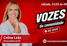 Celina Leão será entrevistada no “Vozes da Comunidade” e deve tratar de prioridades do GDF