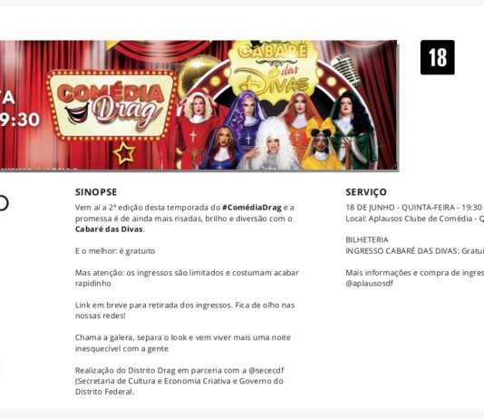 Comédia Drag e Cabaré das Divas prometem noite de humor, brilho e diversidade no Distrito Federal