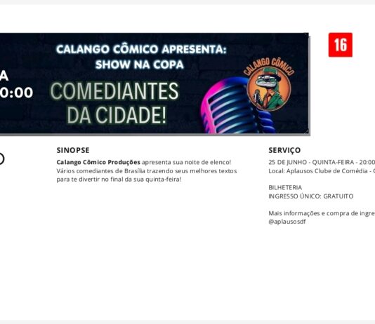 Riso garantido e entrada franca: Calango Cômico promove noite de Stand-Up no Guará II com os principais comediantes de Brasília