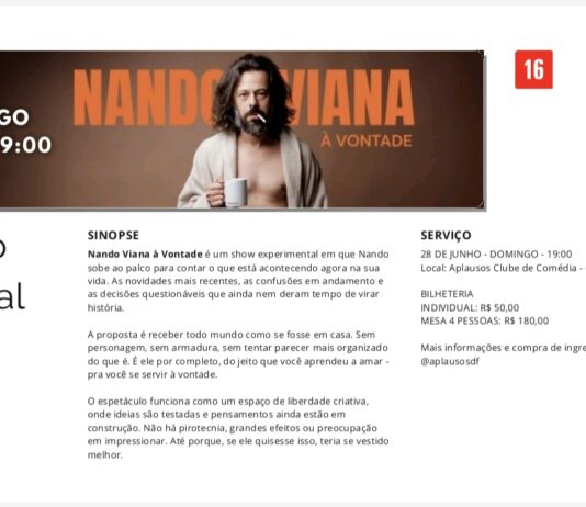 Humor sem filtros: Nando Viana traz espetáculo experimental “À Vontade” para o palco do Guará II