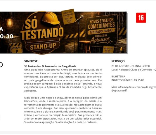 Descubra os bastidores do humor: Aplausos Clube de Comédia apresenta a noite “Só testando”