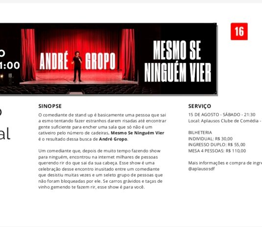 Uma noite de humor singular: André Gropo apresenta o espetáculo “Mesmo se ninguém vier”
