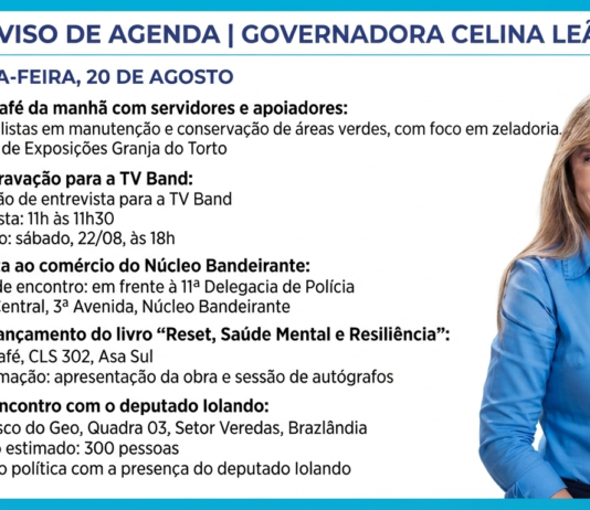 Agenda da candidata ao GDF: Celina Leão