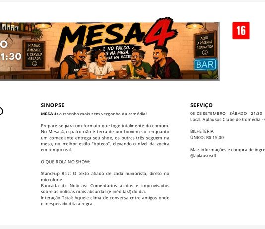A resenha definitiva: espetáculo “Mesa 4” promete revolucionar a noite de sábado no Guará 2 com humor descontraído