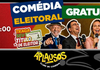Urna sem estresse: “Comédia Eleitoral” transforma o segundo turno na noite mais engraçada do Guará!